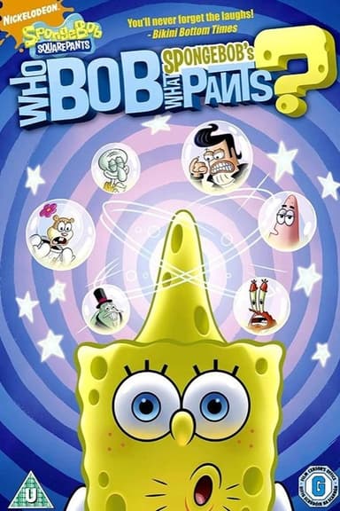 SpongeBob's WhoBob WhatPants poster