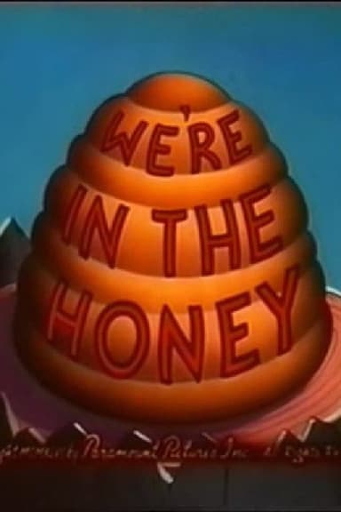 We're in the Honey poster