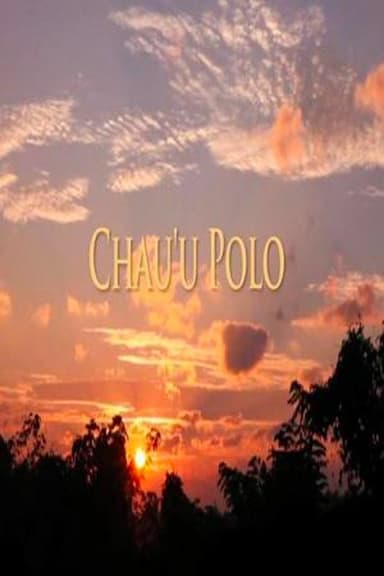 Chau'u Polo poster