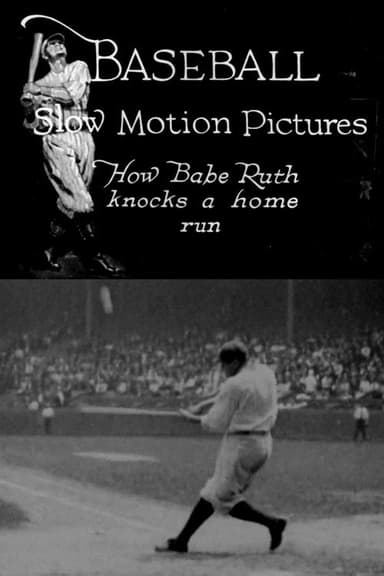 How Babe Ruth Knocks a Home Run poster