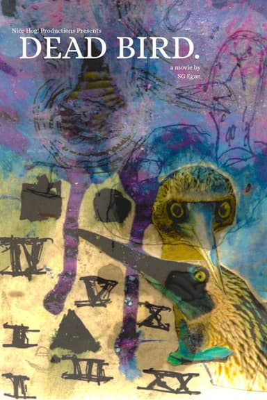 DEAD BIRD. poster
