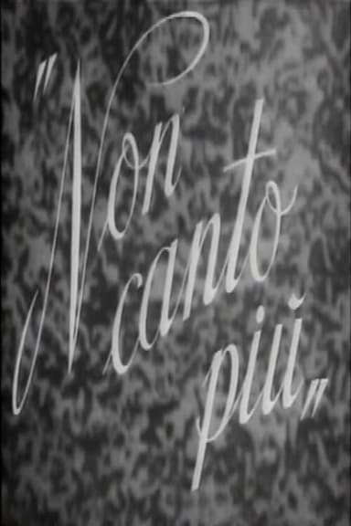Non canto più poster