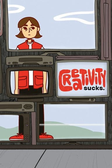 Creativity sucks poster