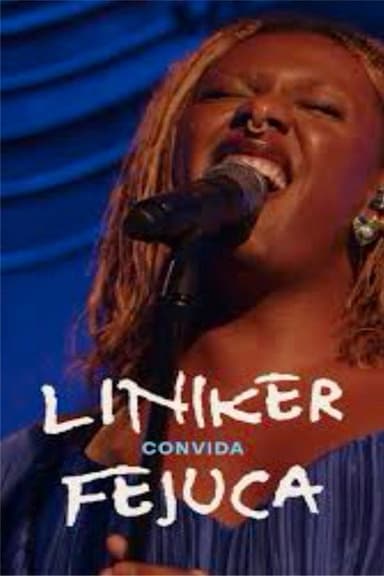 Liniker convida Fejuca poster