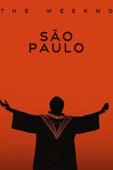 The Weeknd: Live at São Paulo poster