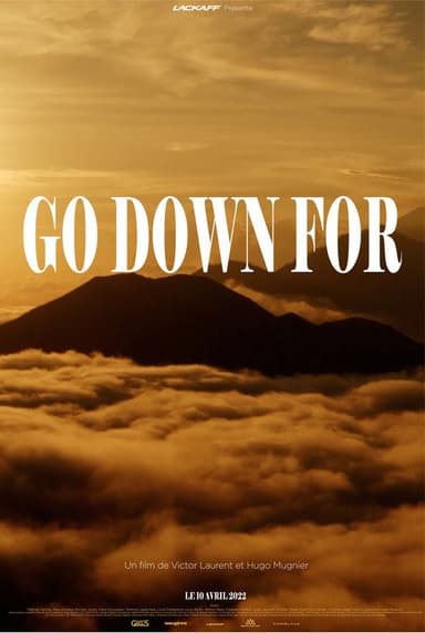 GO DOWN FOR poster