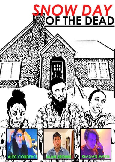 Snow Day of the Dead poster