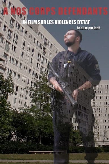 À nos corps défendants poster
