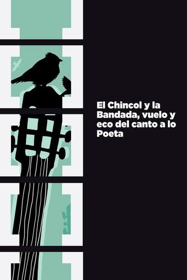 El chincol y la bandada poster