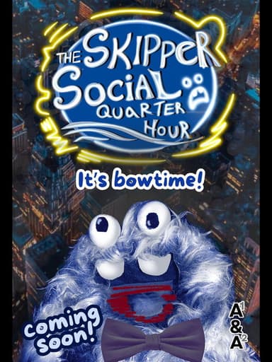 The Skipper Social Quarter Hour poster