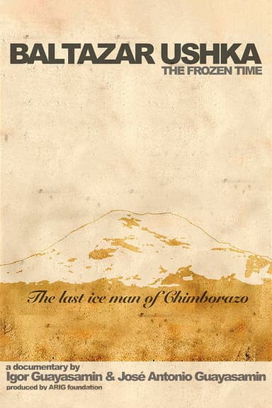 Baltazar Ushka, The Frozen Time poster
