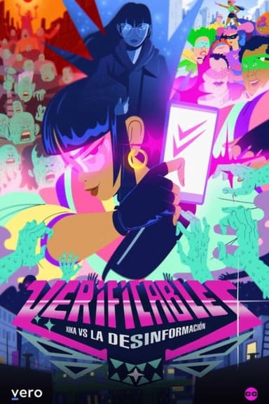 Verified: Xika vs the Disinformation poster