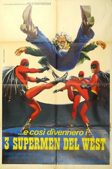 Three Supermen of the West poster