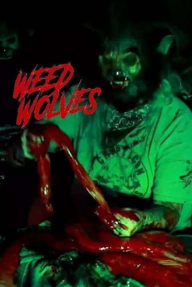 Weed Wolves poster