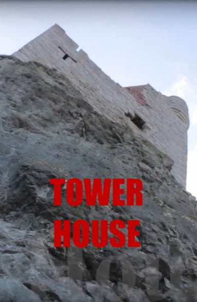 Tower House poster