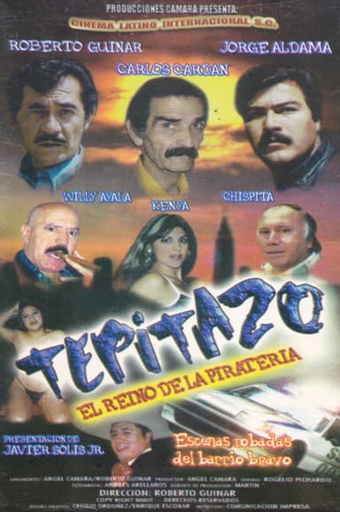 Tepitazo: El Reino De La Pirateria poster
