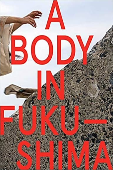A Body in Fukushima poster