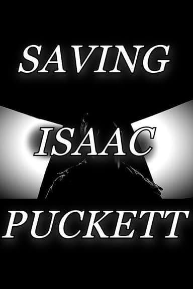 Saving Isaac Puckett poster