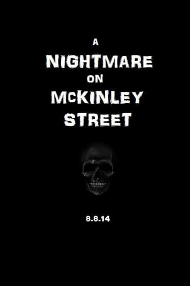 A Nightmare on McKinley Street poster