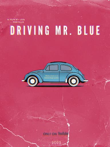 Driving Mr. Blue poster