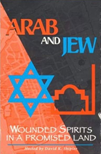 Arab and Jew: Wounded Spirits in a Promised Land poster