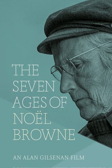 The Seven Ages of Noël Browne poster