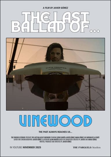 LA ÚLTIMA BALADA DE... VINEWOOD poster