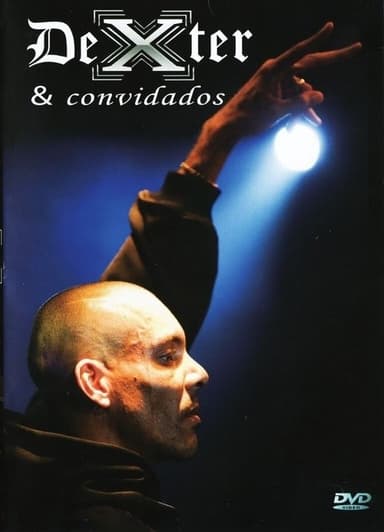 Dexter & Convidados poster