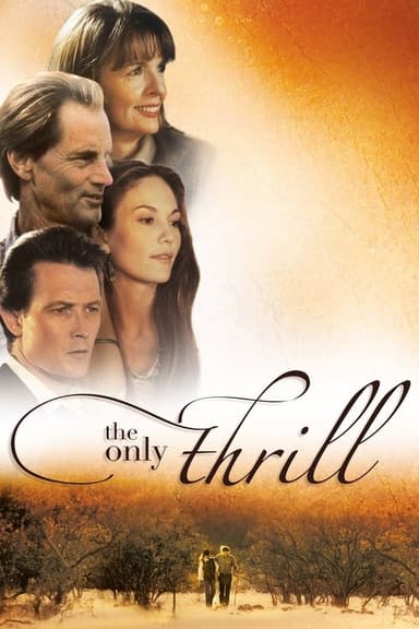 The Only Thrill poster