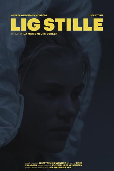 Lig stille poster