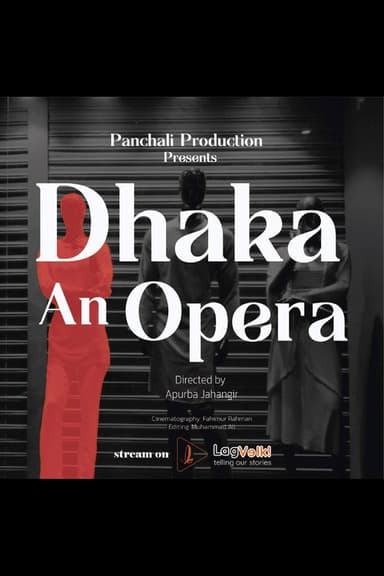 Dhaka An Opera poster