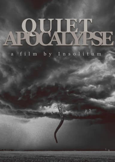 Quiet Apocalypse poster