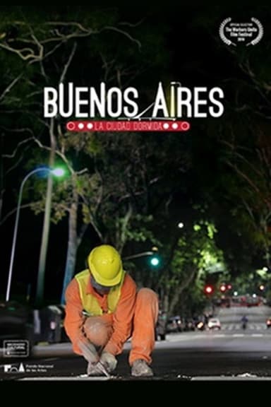 Buenos Aires. La ciudad dormida poster