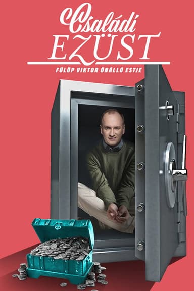 Családi ezüst - Fülöp Viktor önálló estje poster