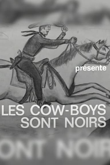The Cowboys Are Black poster