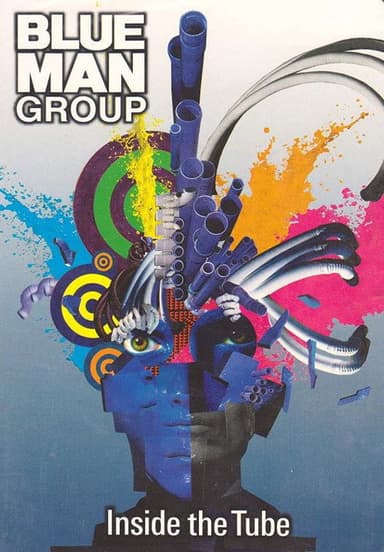Blue Man Group: Inside the Tube poster