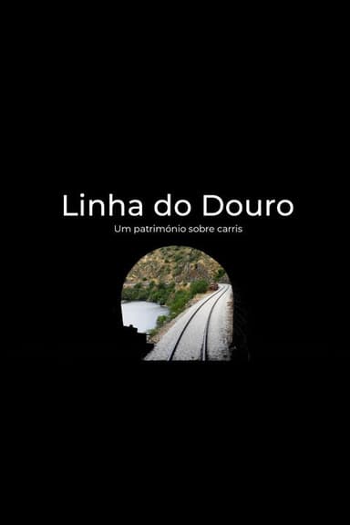 Douro Line - Heritage on Rails poster