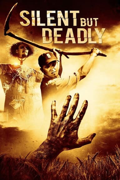 Silent But Deadly poster