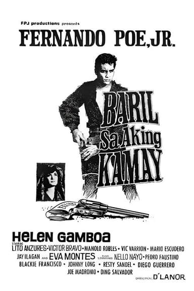 Baril Sa Aking Kamay poster