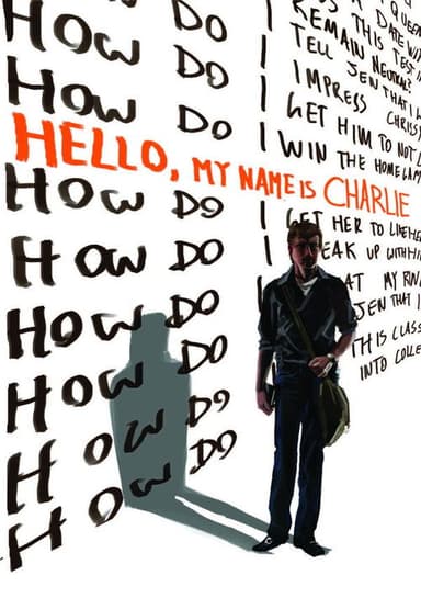 Hello, My Name Is Charlie poster