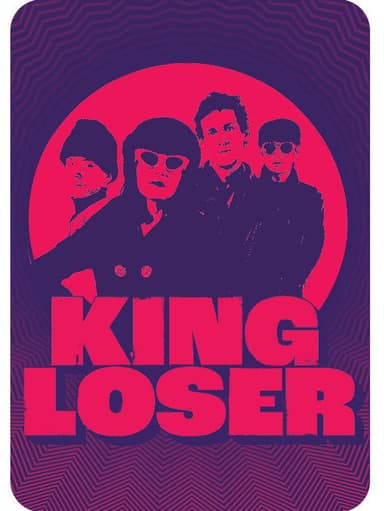 King Loser poster