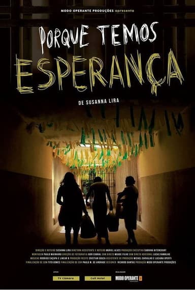 Porque Temos Esperança poster