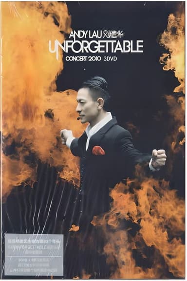 刘德华 Unforgettable 中国巡迴演唱会2011 poster