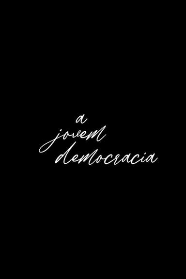 A Jovem Democracia poster