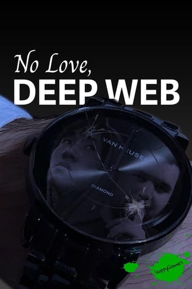 No Love, Deep Web poster