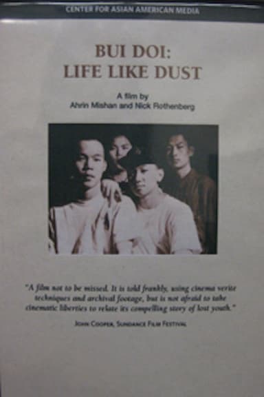 Bui Doi: Life Like Dust poster
