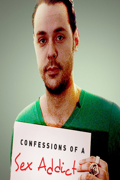 Confessions of a Sex Addict poster