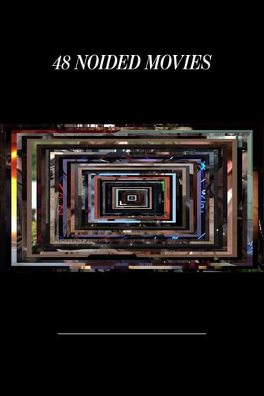48 NOIDED MOVIES poster