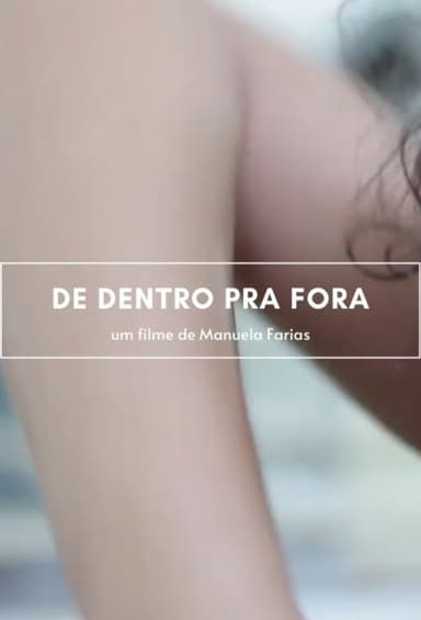De Dentro Para Fora poster