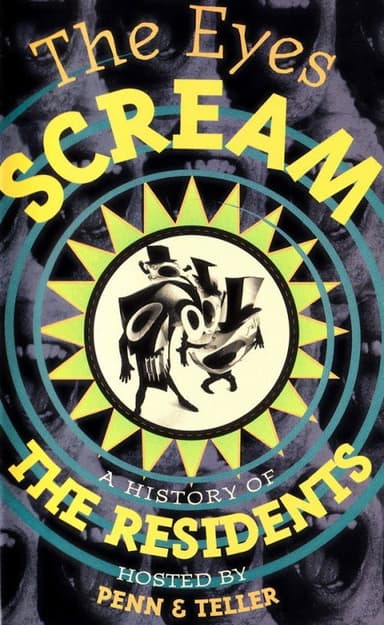 The Eyes Scream: A History of the Residents poster